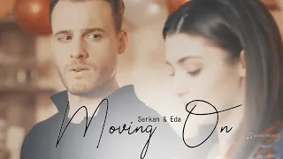 Eda & Serkan | Moving On (English Subtitles)