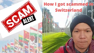 I GOT SCAMMED in SWITZERLAND!!!!!!!! VLOG #5
