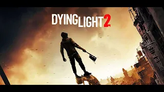 Dying Light 2 Stay Human ЗОМБИ АПОКАЛИПСИС НОВИНКА 2022 //НОВИНКА//