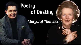 Poetry of Destiny — Margaret Thatcher [ENG SUB]