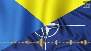 Debate: Should NATO Admit Ukraine?