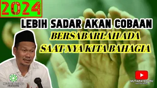 GUS BAHA || BERSABARLAH ADA SAAT NYA SEMUA BAIK BAIK SAJA || TAFAKUR || 02 FEBRUARI 2024