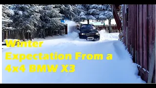 What to Expect Frome A BMW x3 in Winter ,Up Hill -Down Hill - Deep Snow Plowing