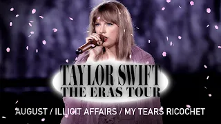 august / illicit affairs / my tears ricochet (Eras Tour Studio Version)