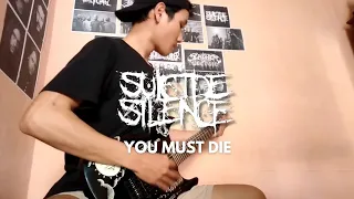 Suicide Silence - You Must Die (Guitar Cover) + TAB