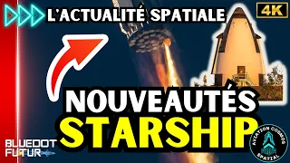 Le vol #2 du Starship SuperHeavy toujours possible bientôt !?!?🫨 | Actualité spatiale #106🔥| BDF🌎