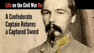 A Confederate Captain Returns a Captured Sword