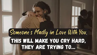 Someone's Madly in Love With You | Make you cry hard | Psychic Signs | Divine Masculine | #podcast