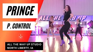 "PRINCE - P. CONTROL" Heels Choreo - All The Way Up Dance Studio Iowa