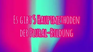 Methoden der Plural- Bildung in der deutschen Sprache/Образование множественного числа в немецком