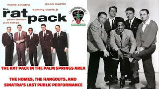 The Rat Pack In The Palm Springs Area