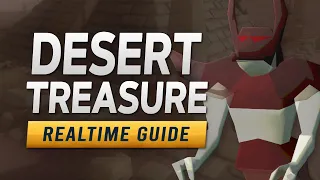 [RS3] Desert Treasure – Realtime Quest Guide