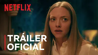 La apariencia de las cosas, protagonizada por Amanda Seyfried | Tráiler oficial | Netflix