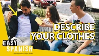 WHAT ARE YOU WEARING? | Easy Spanish 175