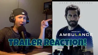 AMBULANCE | TRAILER REACTION 2 | Jake Gyllenhaal | Michael Bay | Yahya Abdul-Mateen II.