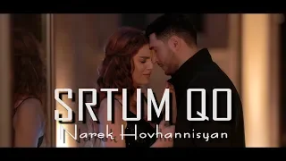 Narek Hovhannisyan - Srtum Qo //New Premiere// 2019-2020 4K