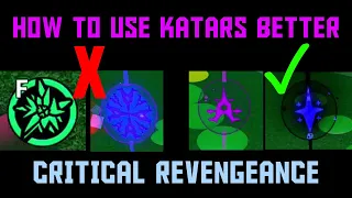 How to use Katars CLASS correctly | Critical Revengeance