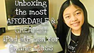 Unboxing iPad 8th Gen | The Most Affordable and Cheapest Tablet For Online Schoolers