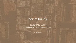 ↬ theatre bundle [requested] ｡ ☁ the ambrosial affs ｡ ╯