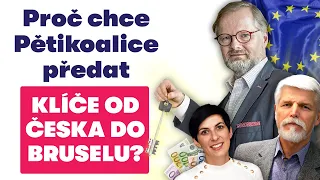 Proč chtějí předat klíče od Česka do Bruselu? Proč chtějí za každou cenu euro? | Čau Praho #65