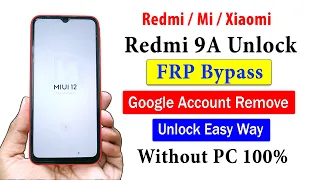 Redmi 9a Google Account Remove | Mi 9a Google Account Unlock | Redmi 9a Google account Verification