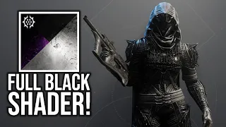 New Full Black Shader! Do Not Miss This! - Destiny 2 Lightfall