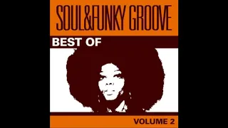 Best Of Soul & Funky Groove - Full Album