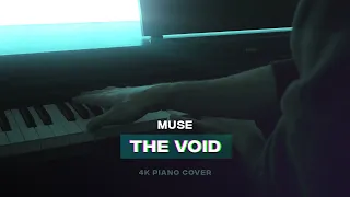 MUSE - THE VOID 🌌 (piano cover)