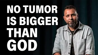 NO TUMOR IS BIGGER THAN GOD I Davidson - Brain Tumor Survivor Story