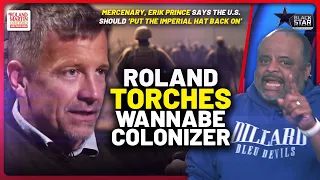 MERCENARY Erik Prince SHOWS HIS RACISM by wanting to RE-COLONIZE African, Latin American countries