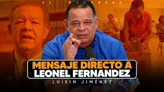 Mensaje a Leonel Fernandez - Diferencia entre Inconveniente & Problema - Luisin Jiménez