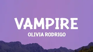 @OliviaRodrigo - vampire (Lyrics)  | 25 Min