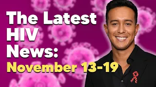 The Latest HIV News! | Week: November 13-19