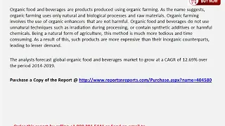 Global Organic Food and Beverages Market 2015 2019