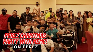 PEREZ CHRISTMAS PARTY WITH MEME! | Ion Perez