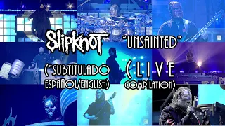 Slipknot - Unsainted (Subtitulado al Español/English) (Live compilation) (HD)