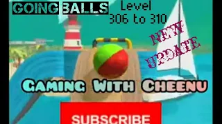 Going Balls Super Speedrun Android, IOS Gameplay Level 306 to 310 || Levels Gameplay New Update