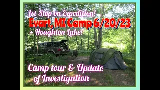 1st Stop in Expedition~ Evart, MI Campsite and Houghton Lake, MI 6/21-22/23
