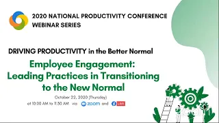 Series 8:  Employee Engagement: Leading Practices in Transitioning to the New Normal