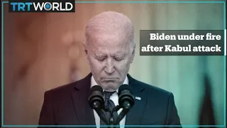 Biden receives more heated criticism after Kabul attack