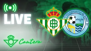 🚨 DIRECTO | Betis Deportivo - Polideportivo El Ejido | CANTERA