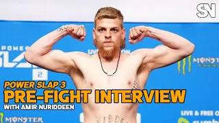 Power Slap 3: Amir Nuriddeen Pre Fight Interview Against Azael Rodriguez