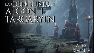La conquista de Aegon I Targaryen | Visenya Targaryen | Rhaenys Targaryen | Mundo de Hielo y Fuego