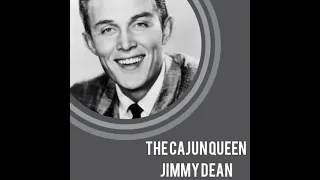 The Cajun Queen - Jimmy Dean