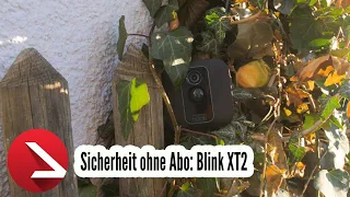 Sicherheit ohne Abo: Amazon Blink XT2 Kamera im Test