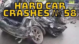 HARD CAR CRASHES | WRECKED CARS | FATAL ACCIDENT | CREEPY CAR CRASHES - COMPILATION № 58