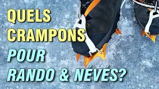 QUELS CRAMPONS LÉGERS CHOISIR POUR RANDONNÉE ET PASSAGE DE NÉVÉS ?