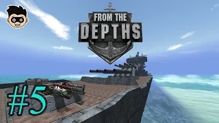 From the Depths episode 5 : Building Bigger