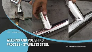 Welding and Polishing Process | StainLess Steel | Super Smooth  | JC's Metal Works