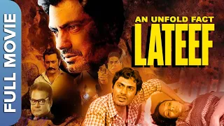 नवाजुद्दीन की अनदेखी फिल्म जो आपको रुला देंगी  | An Unfold Fact Lateef | Nawazuddin , Kader Khan